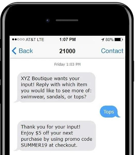 An example of SMS marketing where the recipient offers recommendations input.