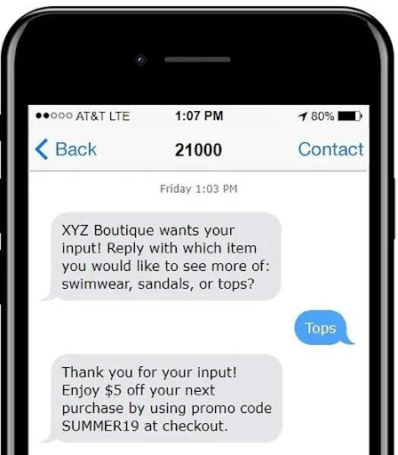 An example of SMS marketing where the recipient offers recommendations input.